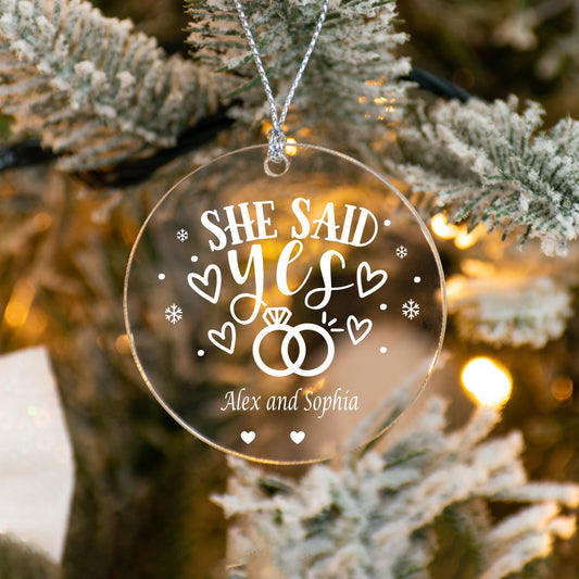 She Said Yes Christmas Ornament